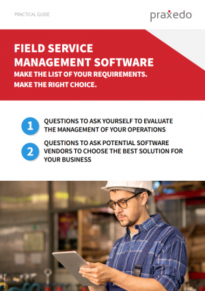 The Field Service Company's Buyer's Guide to making the right software choice