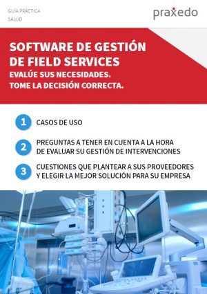 The value of Field Service Software for maintenance of critical Medical Equipment
